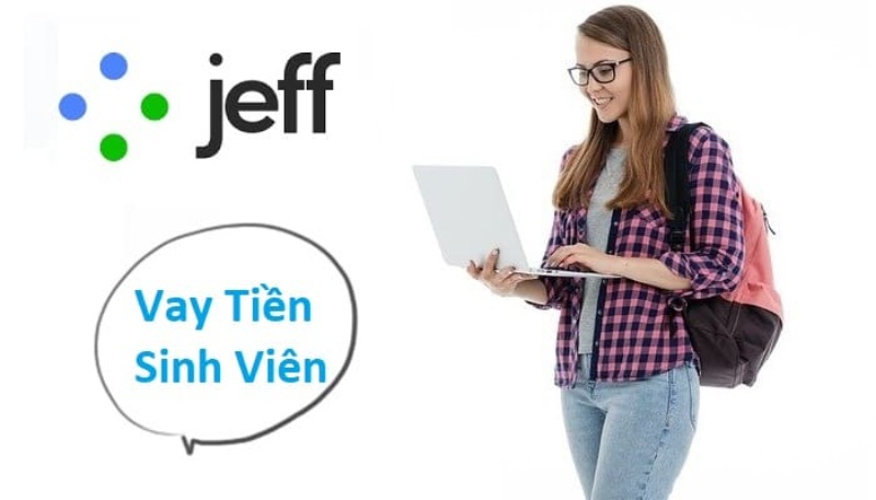 Vay tiền Jeff App là gì?